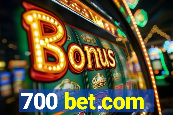 700 bet.com